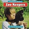 Zoo Keepers (Bridgestone Books: Community Helpers)
