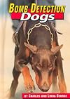 Bomb Detection Dogs