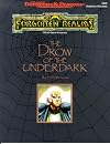 The Drow of the Underdark