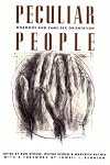 Peculiar People: Mormons and Same-Sex Orientation