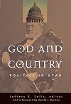 God and Country: Politics in Utah