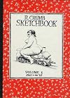 R. Crumb Sketchbook, Vol. 1: 1964-1965