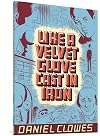Like a Velvet Glove Cast in Iron