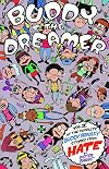 Buddy the Dreamer (Hate)