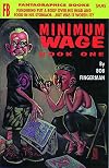 Minimum Wage: Book One
