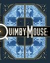 Quimby the Mouse