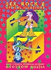 Sex, Rock & Optical Illusions