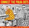 Zippy: Connect the Polka Dots