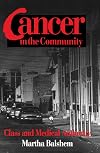 Cancer in the Community: Class and Medical Authority
