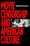 Movie Censorship and American Culture