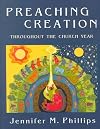 Preaching Creation: Throughout the Church Year