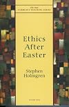 Ethics after Easter