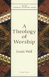 A Theology of Worship