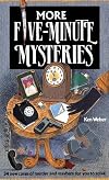 More Five-Minute Mysteries