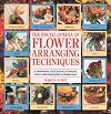 The Encyclopedia of Flower Arranging Techniques
