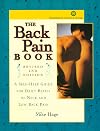 The Back Pain Book: A Self-help Guide For The Daily Relief Of Back And Neck Pain