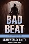 Bad Beat: A Cold Poker Gang Mystery (Volume 4)