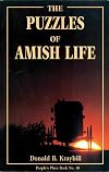 The Puzzles of Amish Life (People's Place Book No. 10)