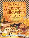 Best of Mennonite Fellowship Meals