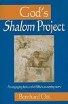 God's Shalom Project: An engaging look at the Bible's sweeping story