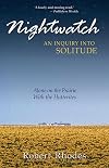 Nightwatch: An Inquiry Into Solitude: Alone On The Prairie With The Hutterites