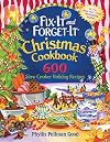 Fix-It and Forget-It Christmas Cookbook: 600 Slow Cooker Holiday Recipes