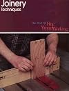 Joinery Techniques (Best of Fine Woodworking)