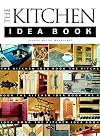 The Kitchen Idea Book
