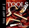 The Art of Fine Tools
