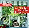 Outside the Not So Big House: Creating the Landscape of Home