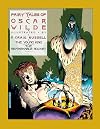 Fairy Tales of Oscar Wilde, Vol. 2: The Young King & The Remarkable Rocket