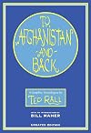 To Afghanistan and Back: A Graphic Travelogue