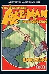 The Terrible Axe-Man of New Orleans