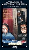 A Treasury of Victorian Murder Compendium II