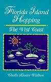 Florida Island Hopping: The West Coast