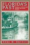Florida's Past: People and Events That Shaped the State, Vol. 3