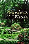 Guide to the Gardens of Florida