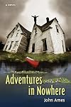 Adventures in Nowhere
