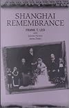 Shanghai Remembrance