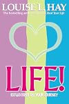 Life!: Reflections on Your Journey