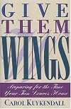 Give Them Wings