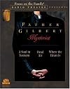 Father Gilbert Mysteries Vol 1: A Soul in Torment/Dead Air/Where the Heart Is