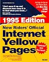 New Riders' Official Internet Yellow Pages