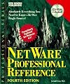 Netware Professional Reference/Book and Cd (Professional)