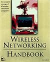 Wireless Networking Handbook
