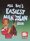 Mel Bay's Easiest Mandolin Book (Mbgu)