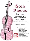 Mel Bay Solo Pieces for the Advanced Violinist