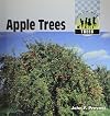 Apple Trees (Checkerboard Science and Nature Library)