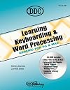 Learning Keyboarding and Word Processing Generic Edition