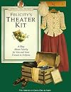 Felicity's Theater Kit